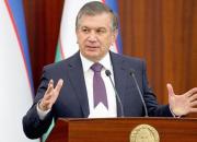 رئیس جمهور ازبکستان: باید اقتصادی قوی ایجاد کنیم
